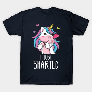 Im a unicorn and I just sharted, sorry! T-Shirt